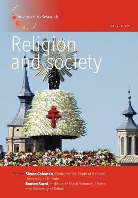 Religion and Society: Volume 2: Advances in Research - cover