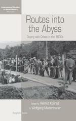 Routes Into the Abyss: Coping with Crises in the 1930s