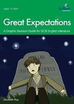 Great Expectations: A Graphic Revision Guide for GCSE English Literature