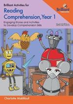 Brilliant Activities for Reading Comprehension, Year 1 (3rd Ed): EngagingTexts and Activities to Develop Comprehension Skills