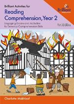 Brilliant Activities for Reading Comprehension, Year 2: Engaging Stories and Activities to Develop Comprehension Skills