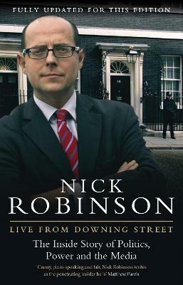 Live From Downing Street - Nick Robinson - cover