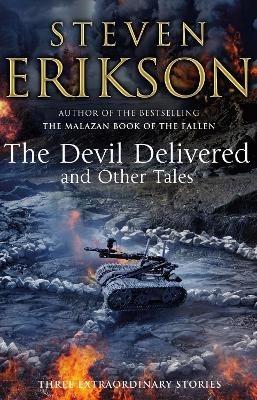 The Devil Delivered and Other Tales - Steven Erikson - cover