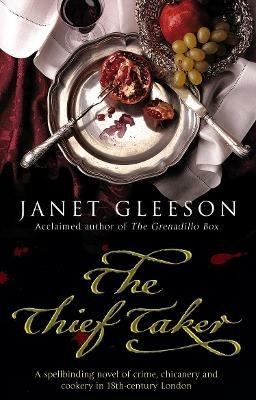 The Thief Taker - Janet Gleeson - cover