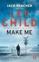 Make Me: (Jack Reacher 20) - Lee Child - cover