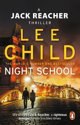 Night School: (Jack Reacher 21) - Lee Child - cover