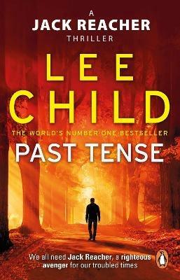 Past Tense: (Jack Reacher 23) - Lee Child - Libro in lingua inglese -  Transworld Publishers Ltd - Jack Reacher