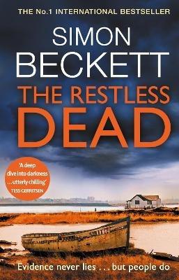 The Restless Dead: (David Hunter 5): Harry Treadaway is Dr David Hunter: the darkly compelling new TV series ‘The Chemistry of Death’ – streaming now on Paramount+ - Simon Beckett - cover