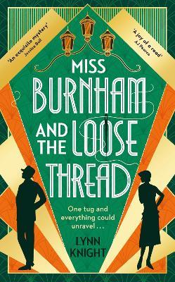 Miss Burnham and the Loose Thread - Lynn Knight - cover