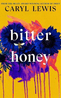 Bitter Honey - Caryl Lewis - cover