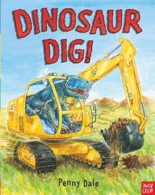 Dinosaur Dig! - Penny Dale - cover