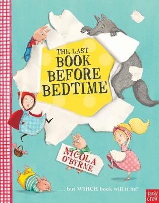 The Last Book Before Bedtime - Nicola O'Byrne - cover