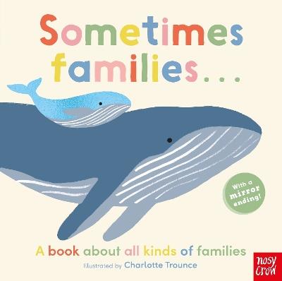Sometimes Families . . . - cover