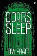 Doors of Sleep: Journals of Zaxony Delatree