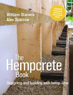 The Hempcrete Book: Designing and Building with Hemp-Lime