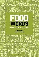 Food Words: Essays in Culinary Culture - Peter Jackson - cover