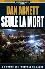 Seule la mort