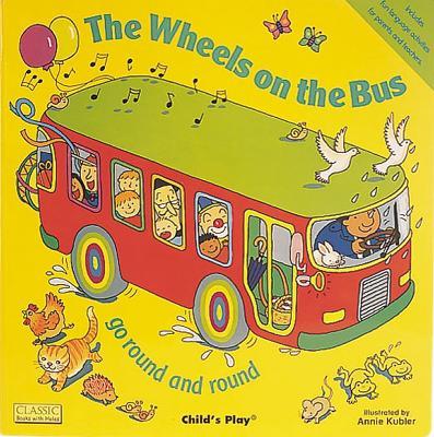 The Wheels on the Bus go Round and Round - cover