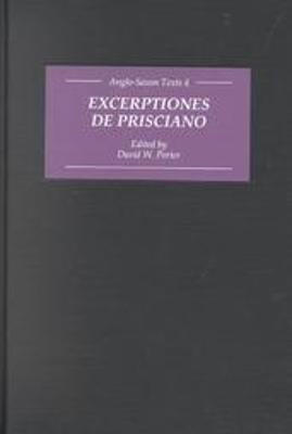 Excerptiones de Prisciano: The Source for Ælfric's Latin-Old English Grammar - cover