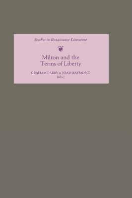 Milton and the Terms of Liberty - cover