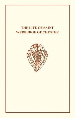 The Life of St Werburge of Chester - cover