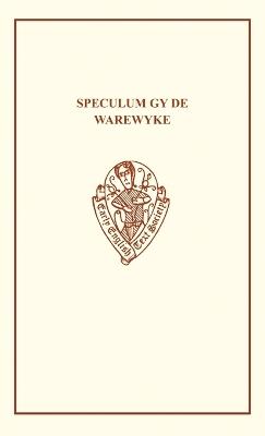 Speculum Gy de Warewyke - cover