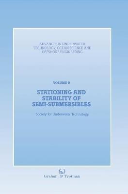Stationing and Stability of Semi-Submersibles - Society for Underwater Technology (SUT) - cover