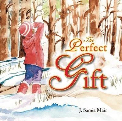 The Perfect Gift - J. Samia Mair - cover