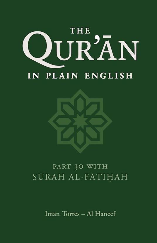 The Qur'an in Plain English - Imam Torres Al Haneef - ebook