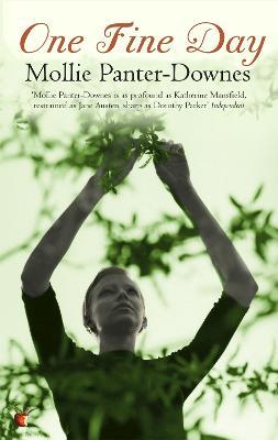 One Fine Day: The poignant classic for fans of A MONTH IN THE COUNTRY - Mollie Panter-Downes - cover