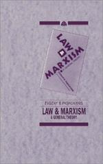 Law and Marxism: A General Theory