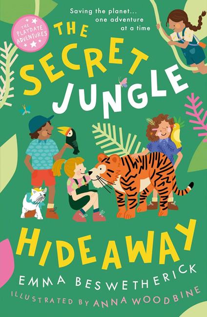 The Secret Jungle Hideaway - Emma Beswetherick,Anna Woodbine - ebook