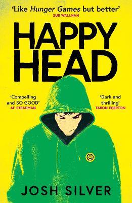 HappyHead: The Most Anticipated YA Debut of 2023: Book 1 of 2 - Josh Silver - cover