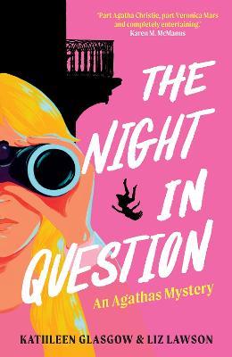 The Night In Question: An Agathas Mystery - Liz Lawson,Kathleen Glasgow - cover
