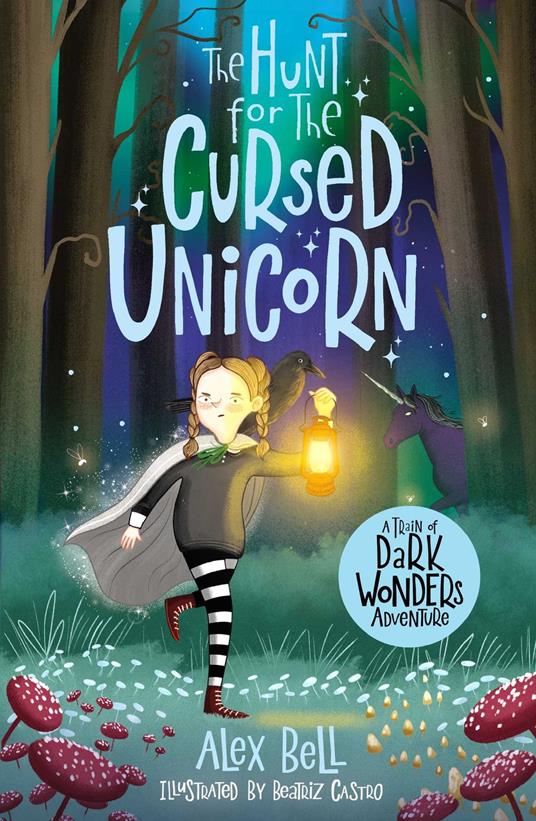 The Hunt for the Cursed Unicorn - Alex Bell - ebook
