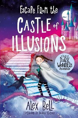 Escape from the Castle of Illusions - Alex Bell - cover