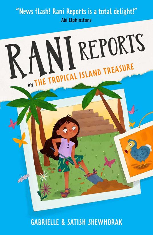 Rani Reports on the Tropical Island Treasure - Gabrielle Shewhorak,Satish Shewhorak,Navya Raju - ebook