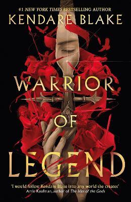 Warrior of Legend - Kendare Blake - cover