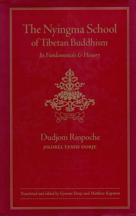 The Nyingma School of Tibetan Buddhism