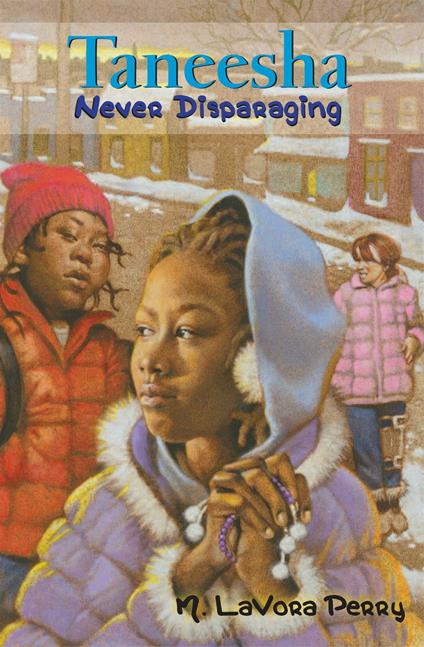 Taneesha Never Disparaging - M. LaVora Perry,Floyd Cooper - ebook