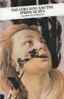 The Corn King and the Spring Queen - Naomi Mitchison - cover