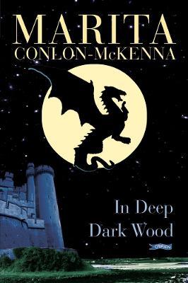 In Deep Dark Wood - Marita Conlon-McKenna - cover