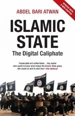 Islamic State: The Digital Caliphate