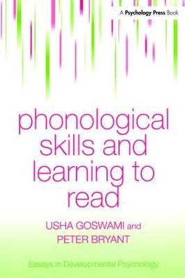Phonological Skills and Learning to Read - Usha Goswami,Peter Bryant - cover