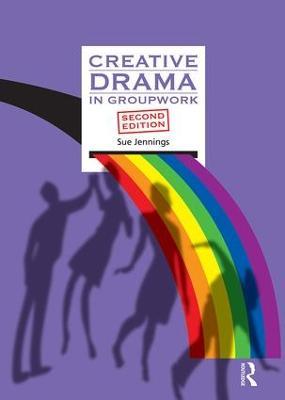 Creative Drama in Groupwork - Sue Jennings - cover