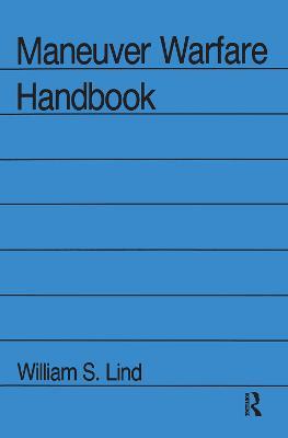 Maneuver Warfare Handbook - William S Lind - cover