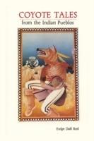 Coyote Tales from the Indian Pueblos - Evelyn Dahl Reed - cover
