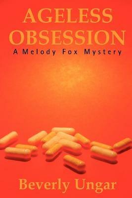 Ageless Obsession (Softcover) - Beverly Ungar - cover