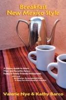 Breakfast New Mexico Style - Valerie Nye,Katherine Ann Barco - cover