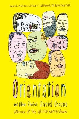Orientation and Other Stories - Daniel Orozco - cover